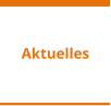 Aktuelles