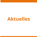 Aktuelles