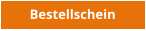Bestellschein