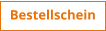 Bestellschein